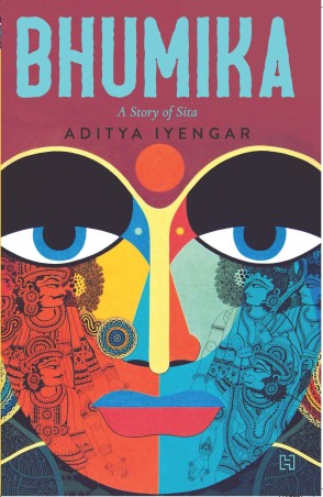 Book cover number 1 for Bhumika : A Story Of Sita written by Aditya Iyengar published by Hachette