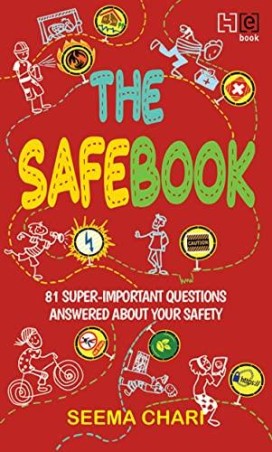 Book cover number 1 for The Safebook : 81 Super-Important Questions Answered About Your Safety written by Seema Chari published by Hachette