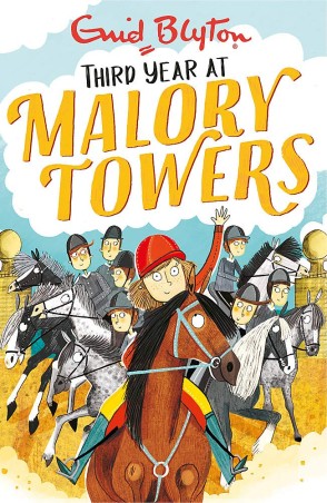 Book cover number 1 for Third Year At Malory Towers written by Enid Blyton published by Hachette