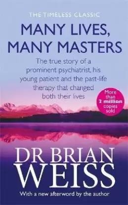 Book cover number 1 for Many Lives, Many Masters written by Brian Weiss published by Hachette