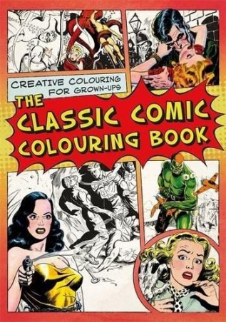 Book cover number 1 for The Classic Comic Colouring Book written by NA published by Hachette