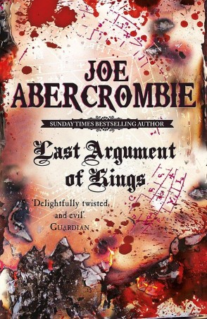 Book cover number 1 for Last Argument Of Kings written by Joe Abercrombie published by Hachette