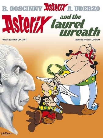 Book cover number 1 for Asterix And The Laurel Wreath written by Rene Goscinny published by Hachette