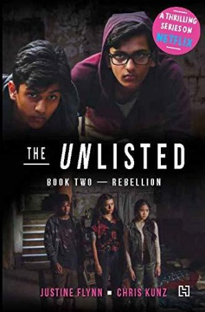 Book cover number 1 for The Unlisted : Book Two written by Justine Flynn, Chris Kunz published by Hachette