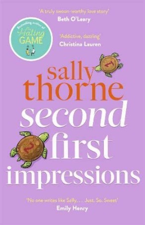 Book cover number 1 for Second First Impressions written by Sally Thorne published by Hachette