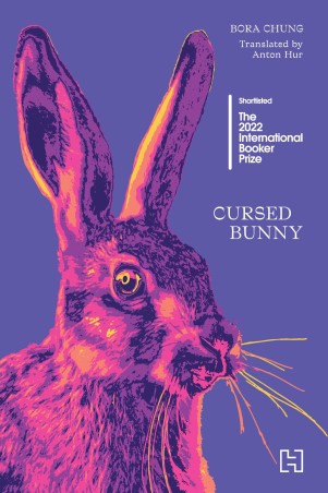Book cover number 1 for Cursed Bunny written by Bora Chung published by Hachette