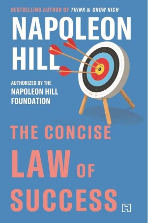 Book cover number 1 for The Concise Law Of Success written by Napoleon Hill published by Hachette