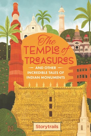 Book cover number 1 for The Temple Of Treasures And Other Incredible Tales Of Indian Monuments written by NA published by Hachette