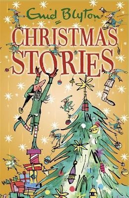 Book cover number 1 for Enid Blyton's Christmas Stories written by Enid Blyton published by Hachette