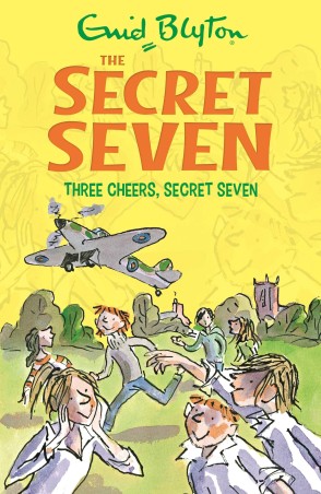Book cover number 1 for The Secret Seven 8 : Three Cheers, Secret Seven written by Enid Blyton published by Hachette