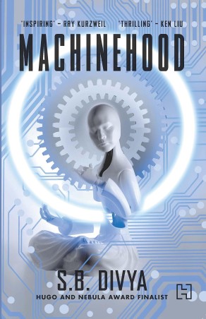 Book cover number 1 for Machinehood written by S. B. Divya published by Hachette