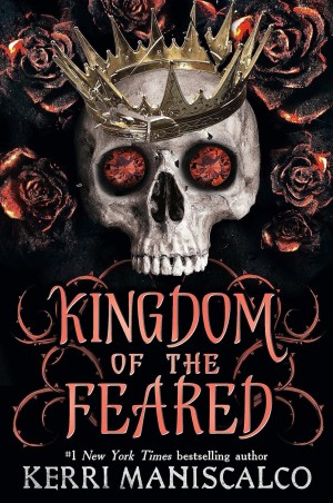 Book cover number 1 for Kingdom Of The Feared written by Kerri Maniscalco published by Hachette