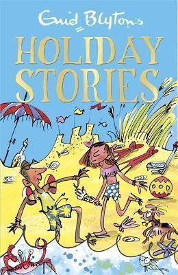 Book cover number 1 for Enid Blyton's Holiday Stories written by Enid Blyton published by Hachette