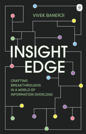 Book cover number 1 for Insight Edge written by Vivek Banerji published by Hachette