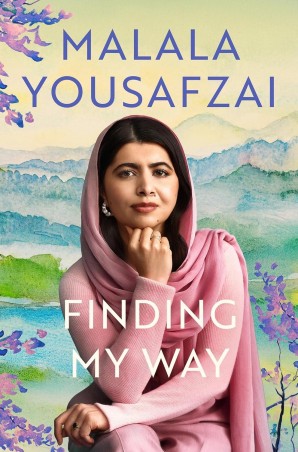 Book cover number 1 for Finding My Way written by Malala Yousafzai published by Hachette