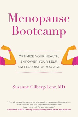 Book cover number 1 for Menopause Bootcamp : Optimize Your Health, Empower Your Self, And Flourish As You Age written by Suzanne Gilberg-Lenz published by Harper Collins Publishers