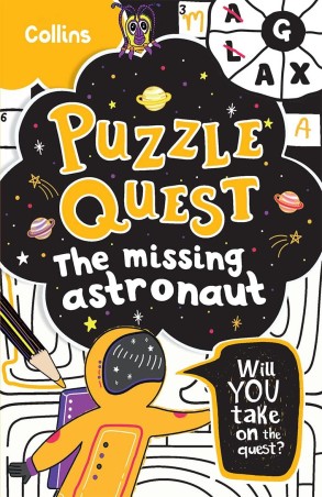 Book cover number 1 for Puzzle Quest The Missing Astronaut written by Kia Marie Hunt, Collins Kids published by Harper Collins Publishers