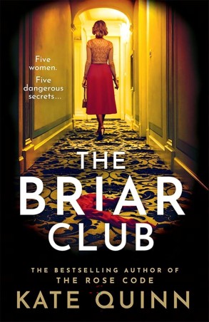 Book cover number 1 for The Briar Club written by Kate Quinn published by Harper Collins Publishers