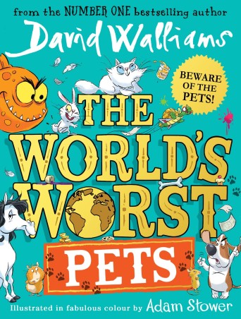 Book cover number 1 for The World’s Worst Pets written by David Walliams published by Harper Collins Publishers