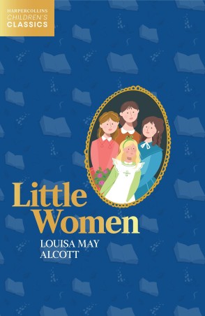 Book cover number 1 for Little Women written by Louisa May Alcott published by Harper Collins Publishers
