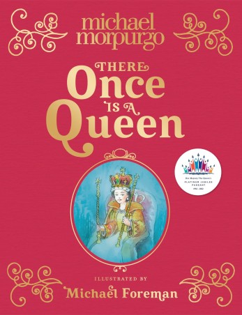 Book cover number 1 for There Once Is A Queen written by Michael Morpurgo published by Harper Collins Publishers