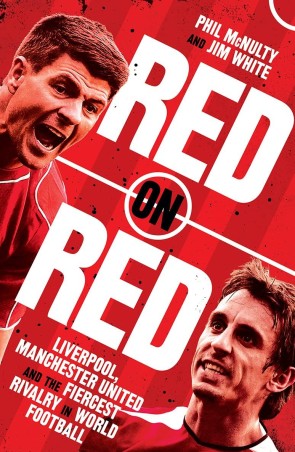 Book cover number 1 for Red On Red : Liverpool, Manchester United And The Fiercest Rivalry In World Football written by Phil McNulty, Jim White published by Harper Collins Publishers