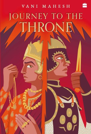 Book cover number 1 for Journey To The Throne written by Vani Mahesh published by Harper Collins Publishers