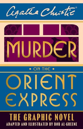 Book cover number 1 for Murder On The Orient Express written by Agatha Christie, Bob Al-Greene published by Harper Collins Publishers
