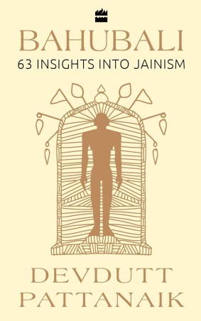 Book cover number 1 for Bahubali : 63 Insights Into Jainism written by Devdutt Pattanaik published by Harper Collins Publishers