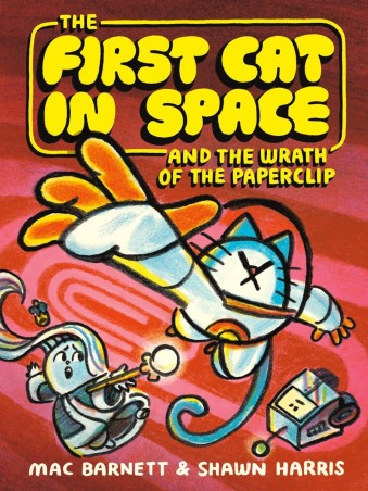 Book cover number 1 for The First Cat In Space And The Wrath Of The Paperclip written by Mac Barnett published by Harper Collins Publishers