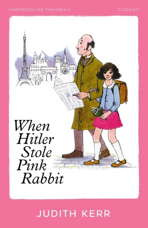 Book cover number 1 for When Hitler Stole Pink Rabbit written by Judith Kerr published by Harper Collins Publishers