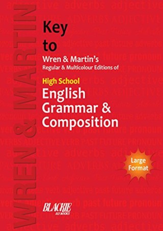 Book cover number 1 for Key To Wren & Martin High School English Grammar & Composition written by NA published by Blackie ELT Books