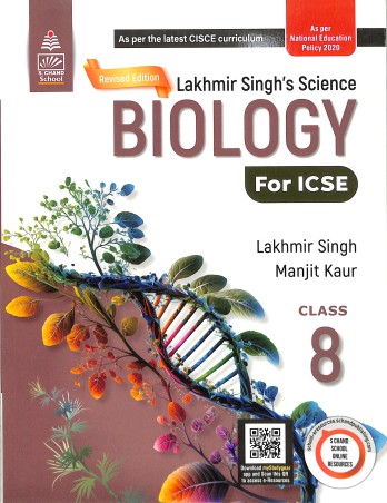 Book cover number 1 for Lakhmir Singh's Science Biology For ICSE Class 8 (NEP 2020) written by Lakhmir Singh published by S. Chand Publishing