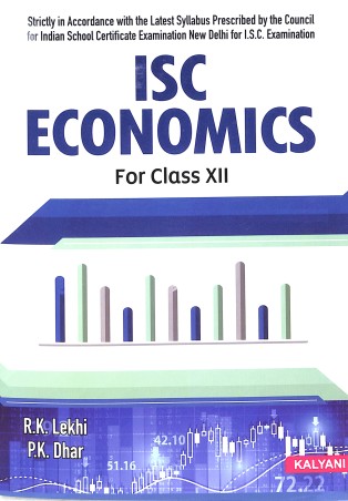 Book cover number 1 for ISC Economics Class 12 written by R. K. Lekhi, P. K. Dhar published by Kalyani Publishers