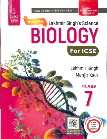 Book cover number 1 for Lakhmir Singh's Science Biology Class 7 ICSE (NEP 2020) written by Lakhmir Singh, Manjit Kaur published by S. Chand Publishing