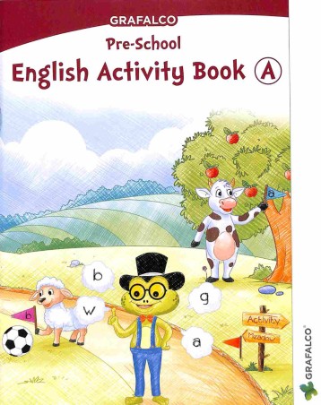 Book cover number 1 for Grafalco Pre-School English Activity Book A written by NA published by Grafalco