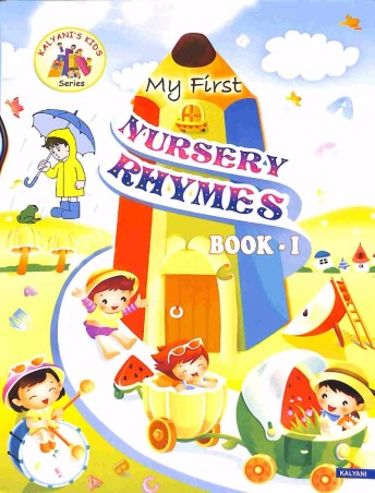 Book cover number 1 for My First Nursery Rhymes Book- 1 written by NA published by Kalyani Publishers