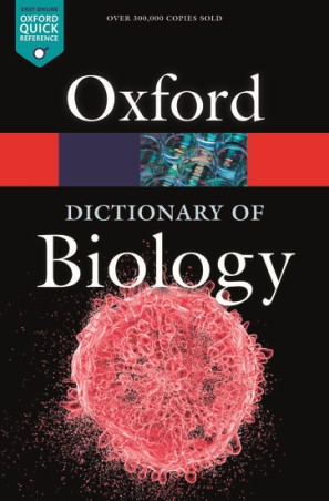 Book cover number 1 for Oxford Dictionary Of Biology written by NA published by Oxford University Press