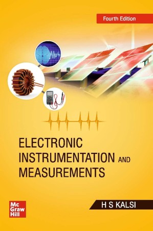 Book cover number 1 for Electronic Instrumentation And Measurements written by H. S. Kalsi published by McGraw Hill Education Private Limited