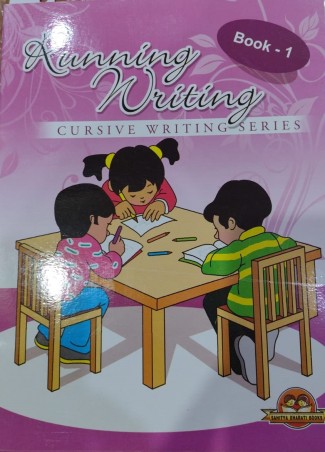 Book cover number 1 for Running Writing Book 1 (Cursive Writing Series) written by NA published by Sahitya Bharati Publications Pvt. Ltd.