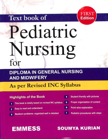 Book cover number 1 for Text Book Of Pediatric Nursing written by Soumya Kurian published by Emmess Medical Publishers