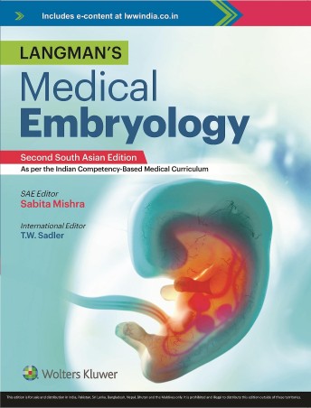 Book cover number 1 for Langman’s Medical Embryology (South Asian Edition) written by Sabita Mishra published by Wolters Kluwer