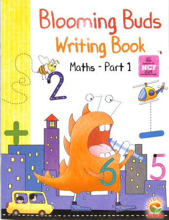 Book cover number 1 for Blooming Buds Writing Book Maths Part 1 (NCF 2023) written by NA published by Sunbeam Publishers Pvt. Ltd.