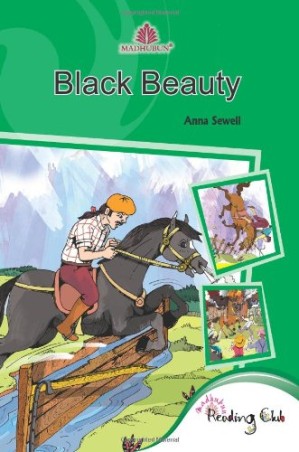 Book cover number 1 for Black Beauty written by Anna Sewell published by Madhubun Educational Books