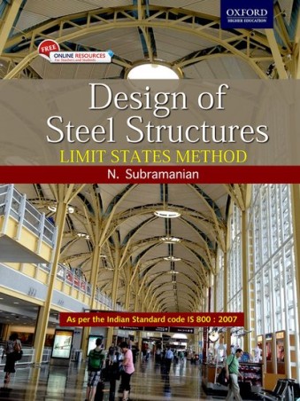 Book cover number 1 for Design Of Steel Structures written by N. Subramanian published by Oxford University Press