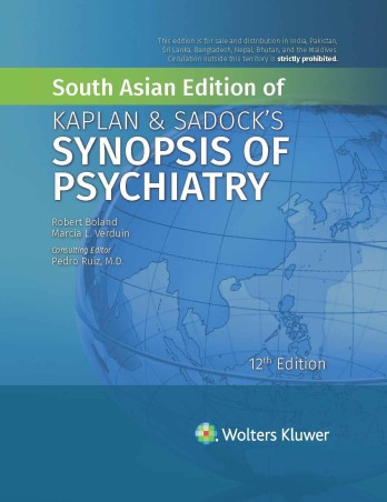 Book cover number 1 for Kaplan & Sadock's Synopsis Of Psychiatry (South Asian Edition) written by Robert Boland published by Wolters Kluwer