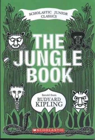 Book cover number 1 for Scholastic Junior Classics : The Jungle Book written by Rudyard Kipling published by Scholastic