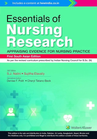 Book cover number 1 for Essentials Of Nursing Research-Appraising Evidence For Nursing Practice (First South Asian Edition) written by S. J. Nalini, Sujitha Elavally published by Wolters Kluwer