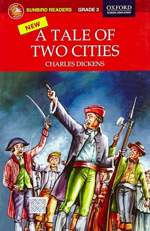 Book cover number 1 for A Tale Of Two Cities Grade 3 written by Charles Dickens published by Oxford University Press