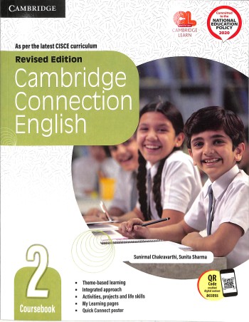 Book cover number 1 for Cambridge Connection English Coursebook 2 (CISCE) NEP 2020 written by Sunirmal Chakravarthi, Indrani Barua published by Cambridge University Press